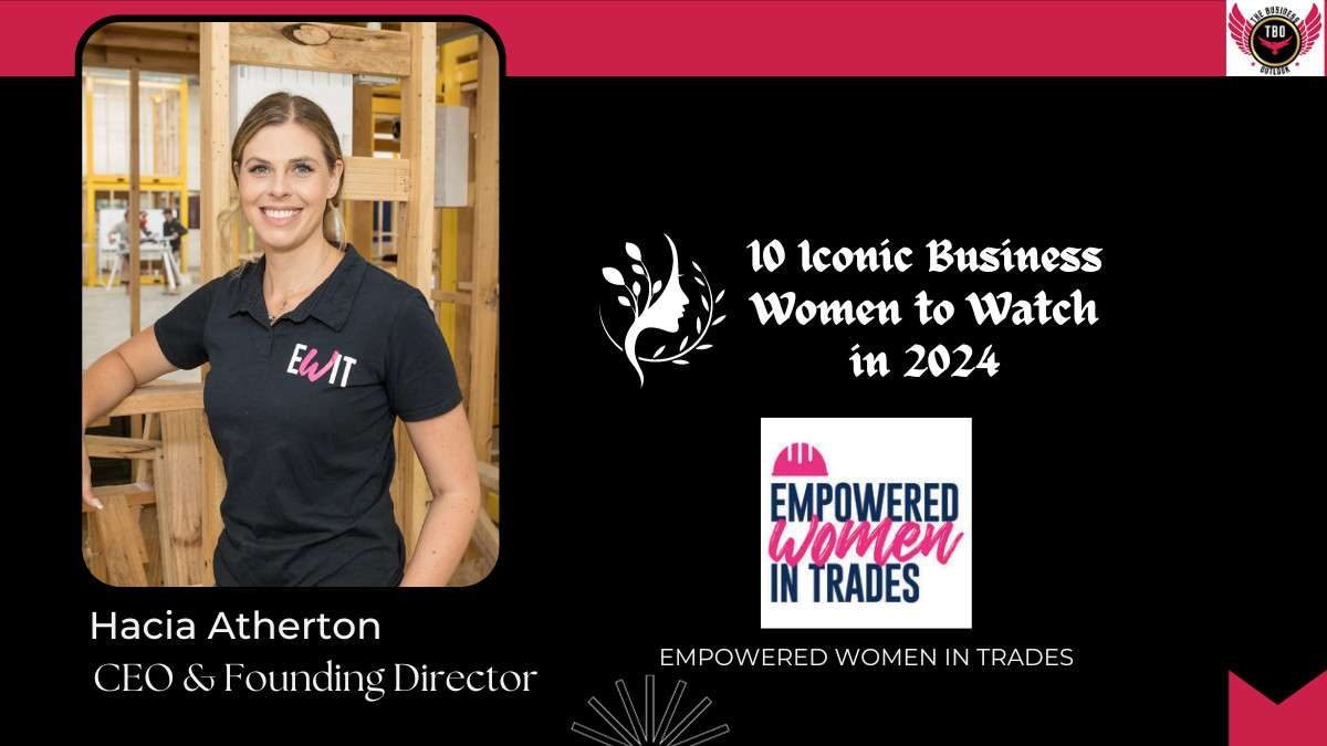 10 Iconic Business Women to Watch in 2024