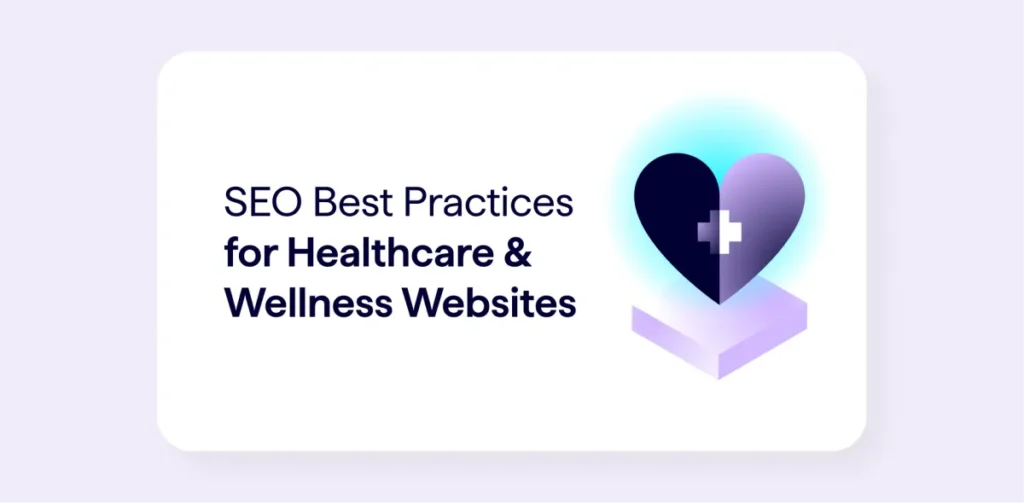 SEO for Medical Websites: Ensuring Top Search Engine Rankings